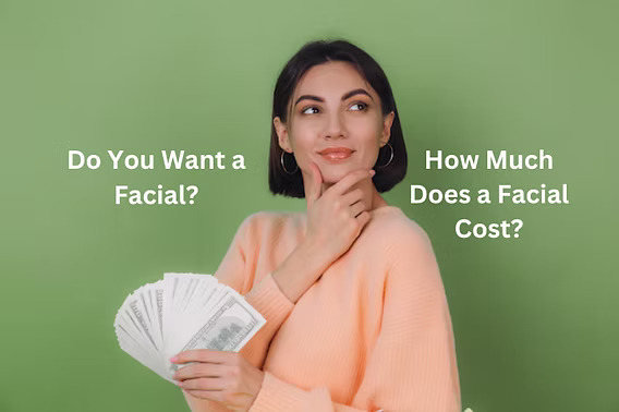Average Cost of a Facial
