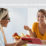 Can the Best nutritionist Help You Eat Better Daily?