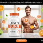 CitrusBurn Pills Order Now for Fast Metabolism Support