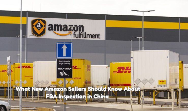 FBA inspection in China