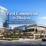 First Commercial in Dholera