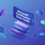 Microsoft Certification Exam Guide: How to Prepare and Pass in 2026