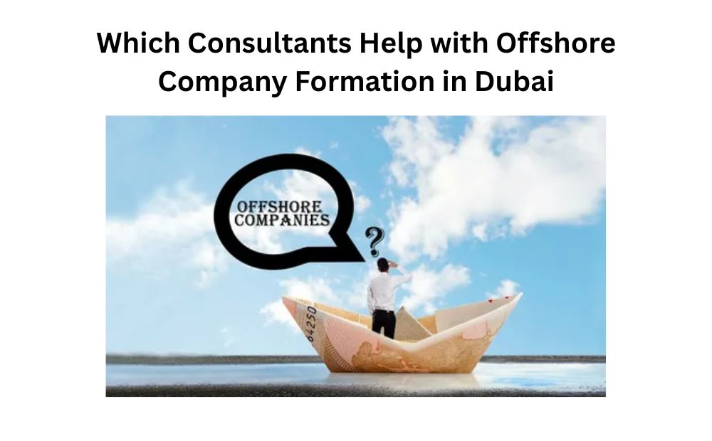 Offshore company formation in Dubai