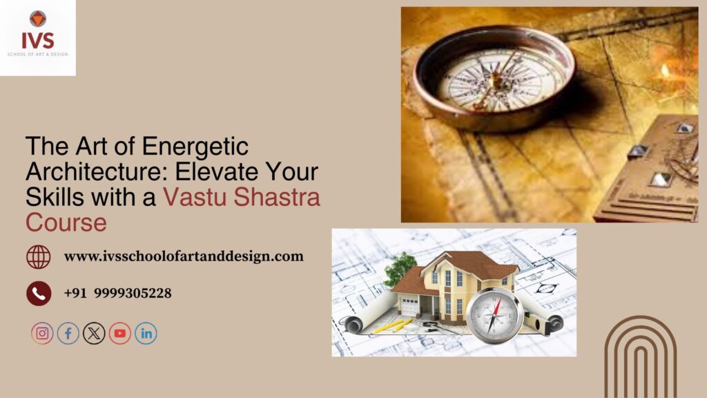 Vastu Shastra Course