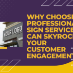 Top Signage Companies In UAE