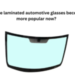 Why are laminated automotive glasses becoming more popular now?
