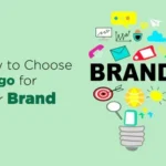 How to Pick a Logo That Fits Your Brand