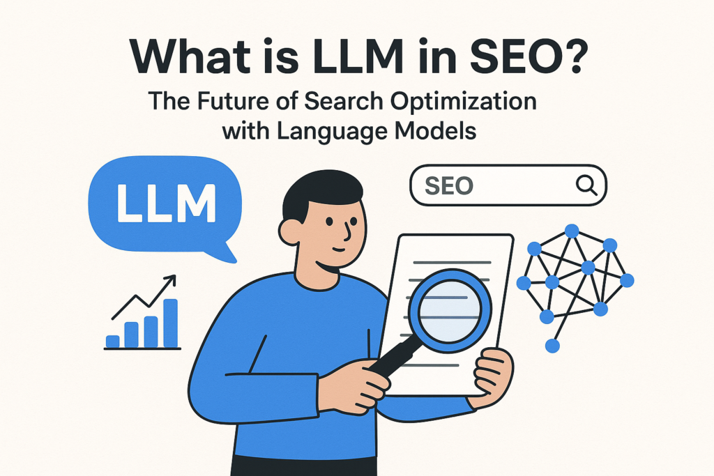 Top 10 Benefits of LLM SEO Services Every Business Owner Should Know