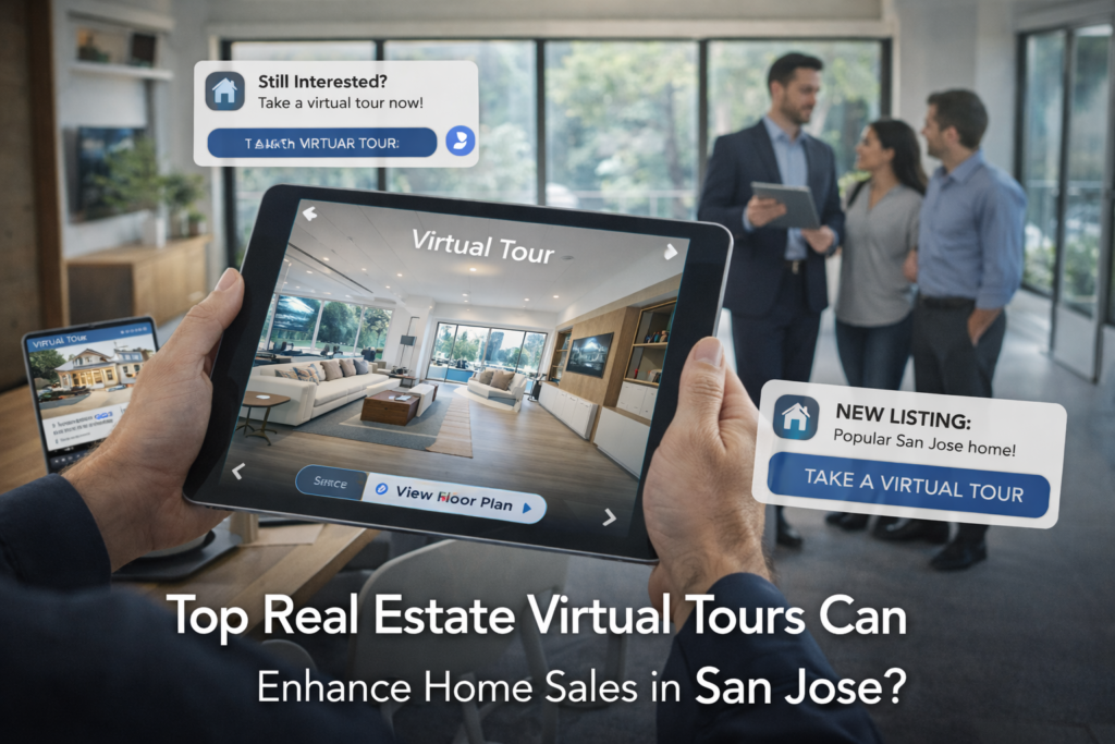 real estate virtual tours San Jose