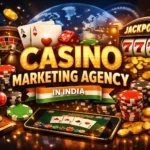 Casino Marketing Agency in India