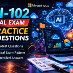 AI-102 Real Exam Practice Questions for Azure AI Solution Engineers