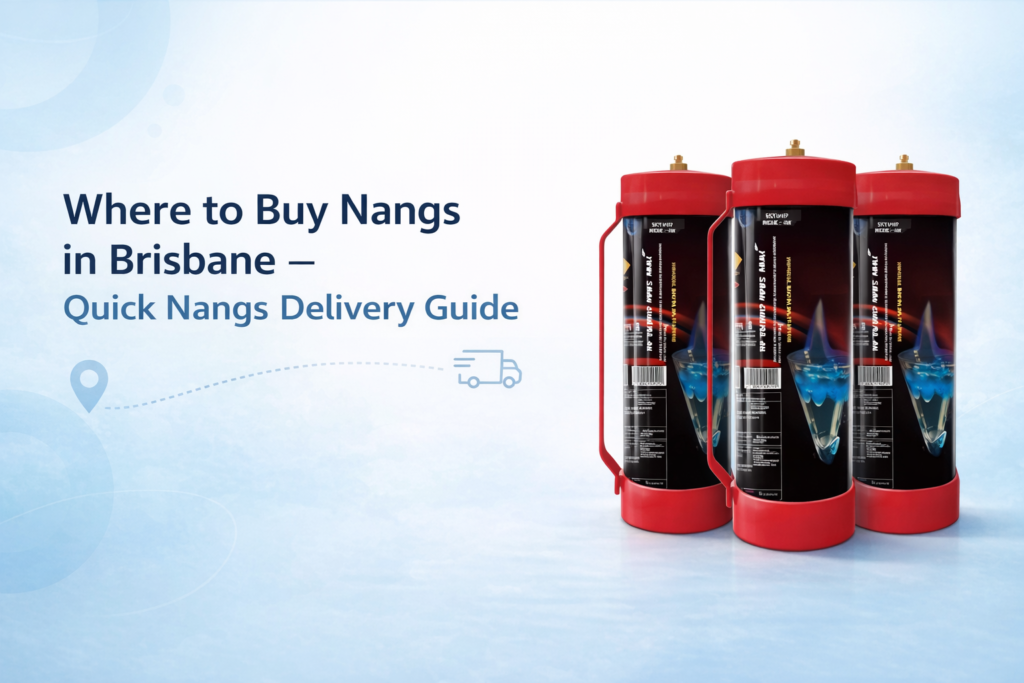 Nangs delivery in birsbane