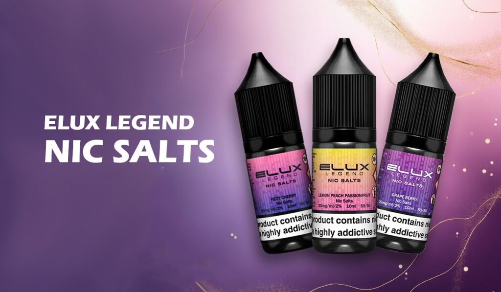 Elux Legend Nic Salts: Smooth Flavour, Reliable Satisfaction